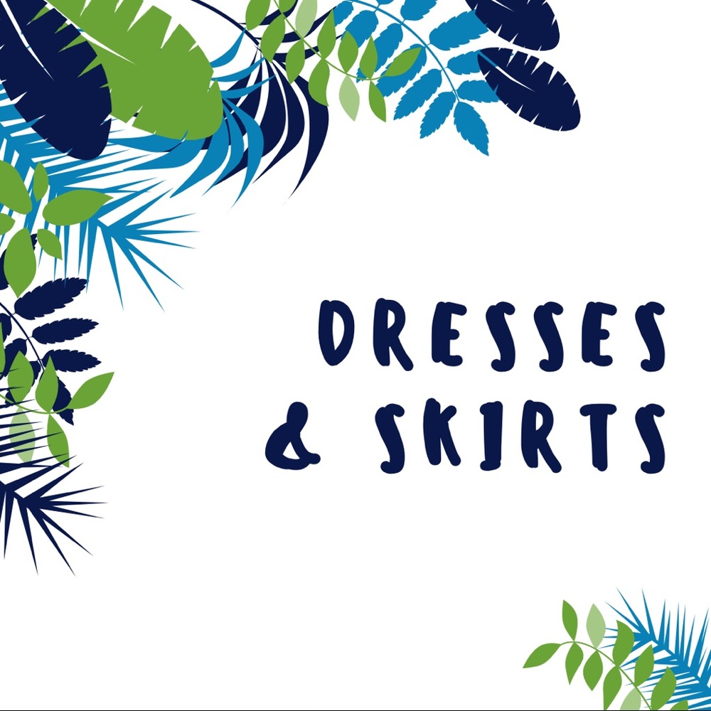 Dresses & Skirts